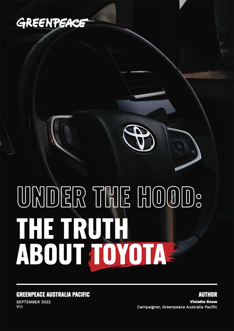 Greenpeace Report - The Toyota Files - Stalling on Climate Action
