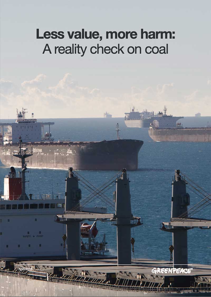 Greenpeace report: Reality Check on Coal – Less value, more harm