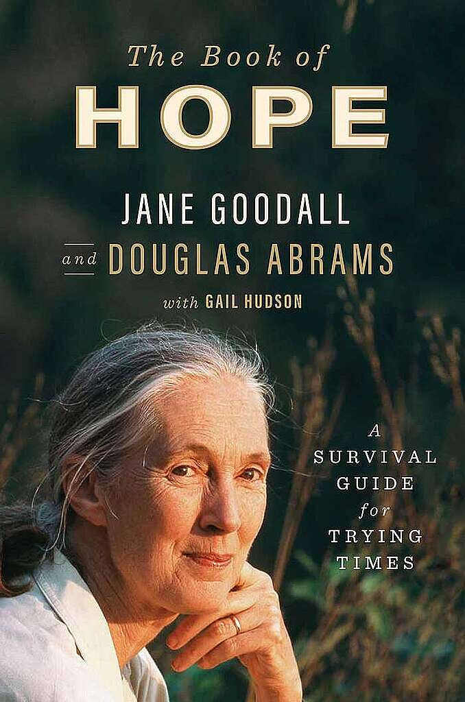 The Book of Hope
by Jane Goodall and Douglas Abrams with Gail Hudson (2021)